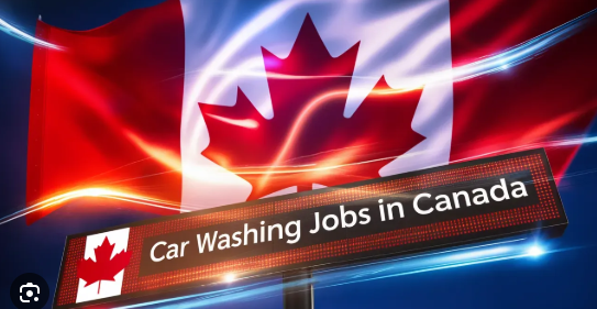 Visa Sponsorship Car Washing Jobs in Canada 2025