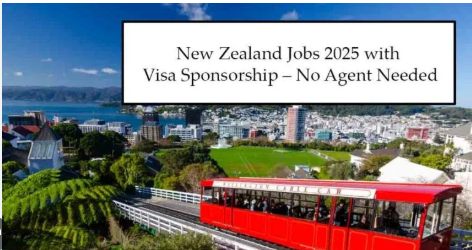 New Zealand Government Jobs with Visa Sponsorship 2025