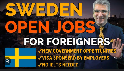 Sweden Jobs for Foreigners with Visa Sponsorship